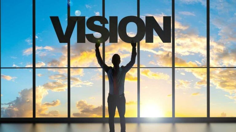 Do You Have a Vision of What You Want From Life?
