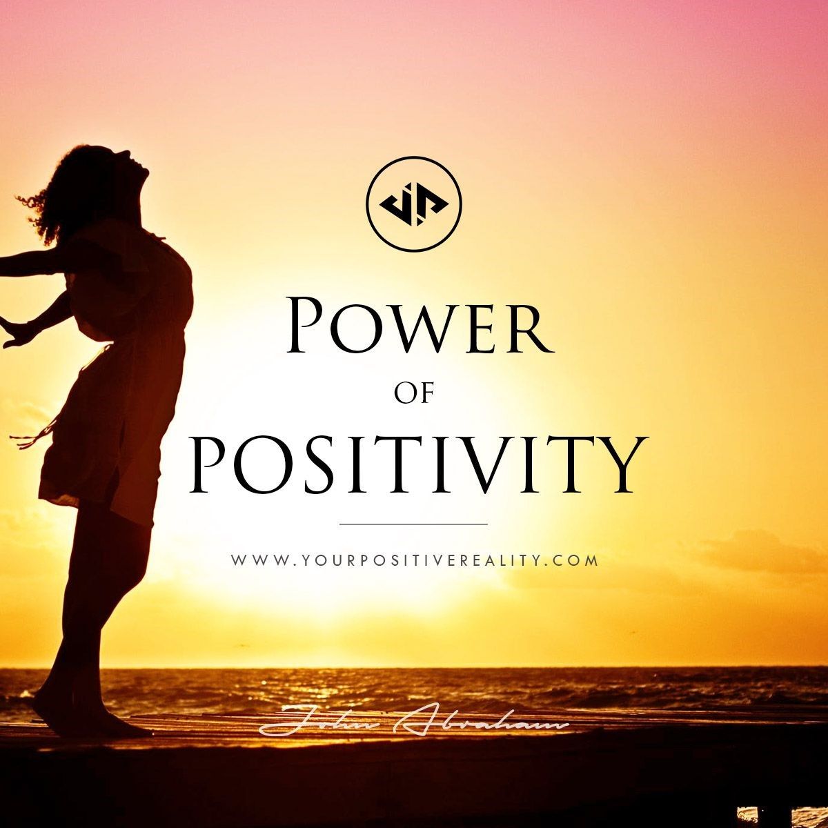 The Power of Manifesting Positivity